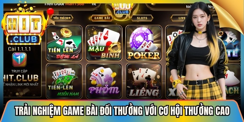 Trải nghiệm game bài đổi thưởng với cơ hội thưởng cao